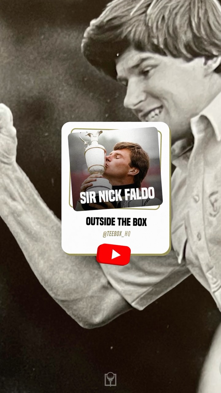 SIR NICK FALDO | OUTSIDE THE BOX 

What does it take to become one of the greatest golfers in history?

In this episode of Outside the Box, we sit down with six-time major champion Sir Nick Faldo to explore the journey that transformed a young boy with a newfound love for golf into one of the game’s most accomplished and respected figures.

Watch it now on YouTube | TeeBox_HQ (link in bio)

