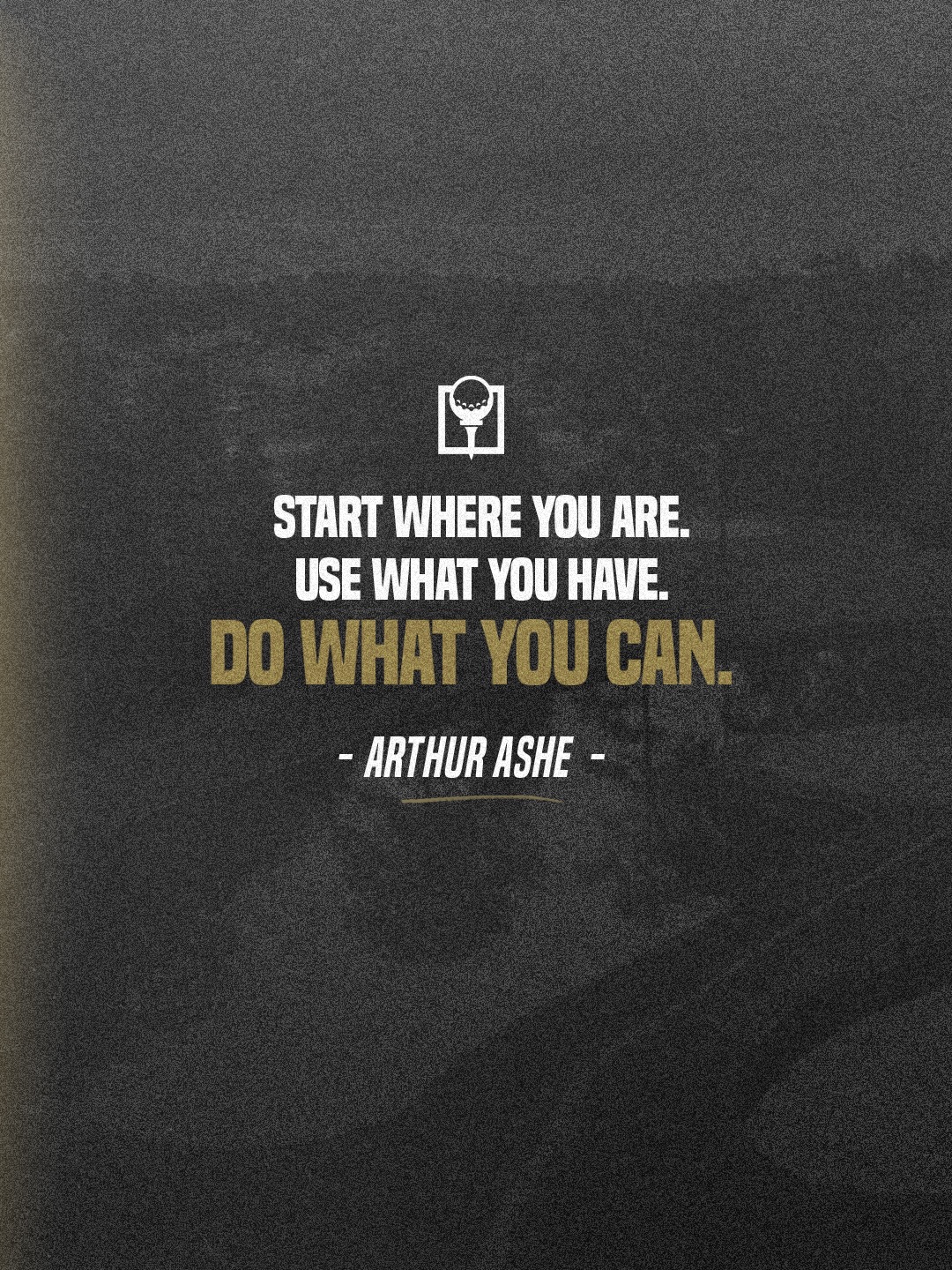 Do what YOU can. 💪 ⛳️ 

