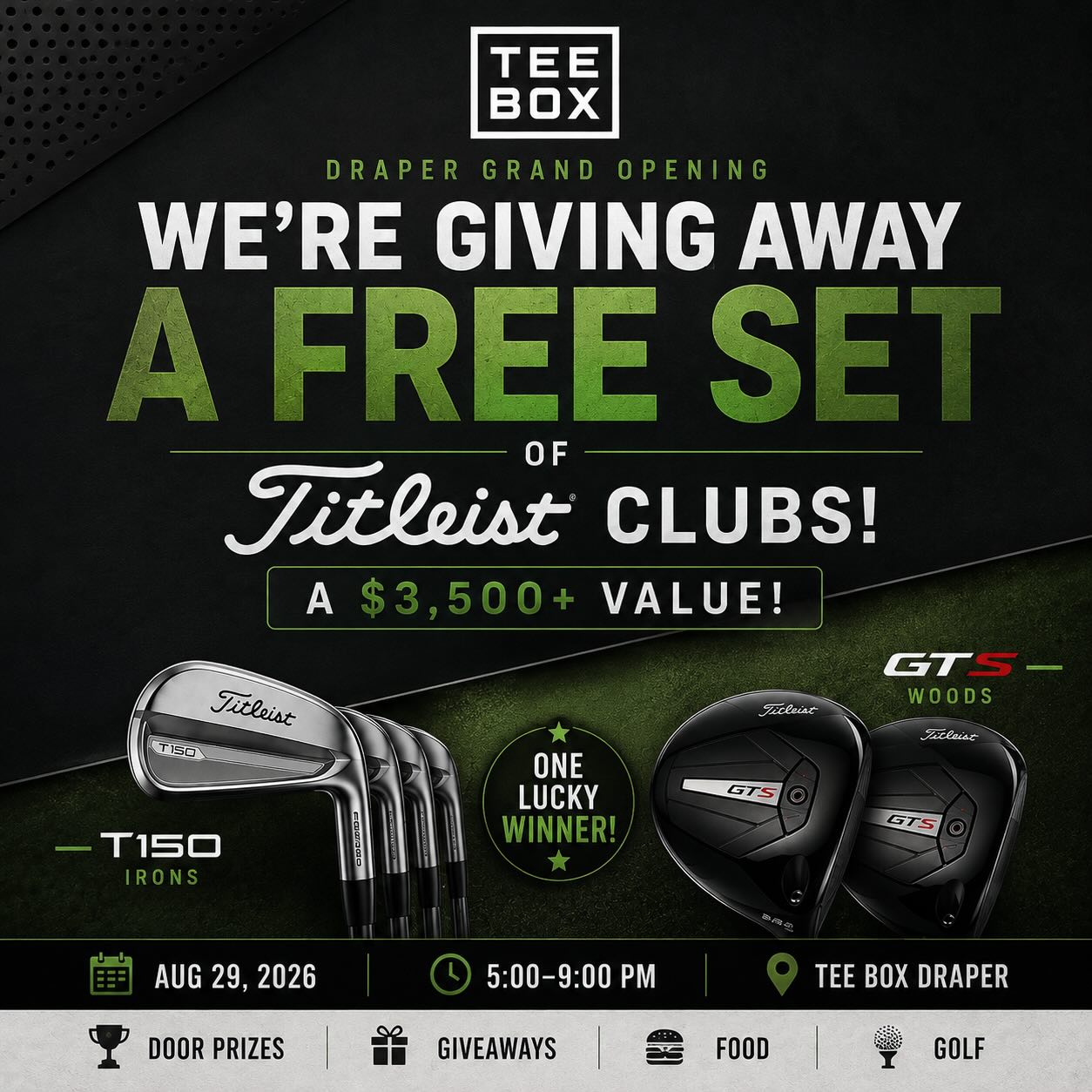 🏌️‍♂️ DRAPER, WE’RE OPENING WITH A BIG ONE! 🎉
We’re giving away a FREE SET OF Titleist® CLUBS valued at $3,500+! 🔥
One lucky winner will take home a serious upgrade featuring T150 Irons + GT S Woods. ⛳️
📅 August 29, 2026
⏰ 5:00–9:00 PM
📍 Tee Box Draper
Come celebrate with us — door prizes, giveaways, food, games & more! 🎁🍔🏌️
You don’t want to miss this one. Tag your golf crew and share this post!
Golf UtahGolf GolfLife T150 GTS GolfCommunity Giveaway